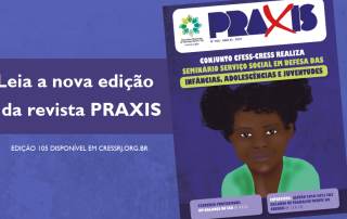 capa da edição número 105 do PRAXIS com fundo azul traz a identidade visual do Seminário Estadual em Defesa das Infâncias, Adolescências e Juventudes