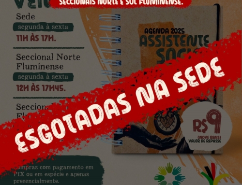 Agenda 2025 Assistente Social esgotada na Sede!